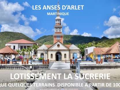 Plus que quelques lots  à vendre  à partir de 100 000 €  -   LES ANSES D'ARLET